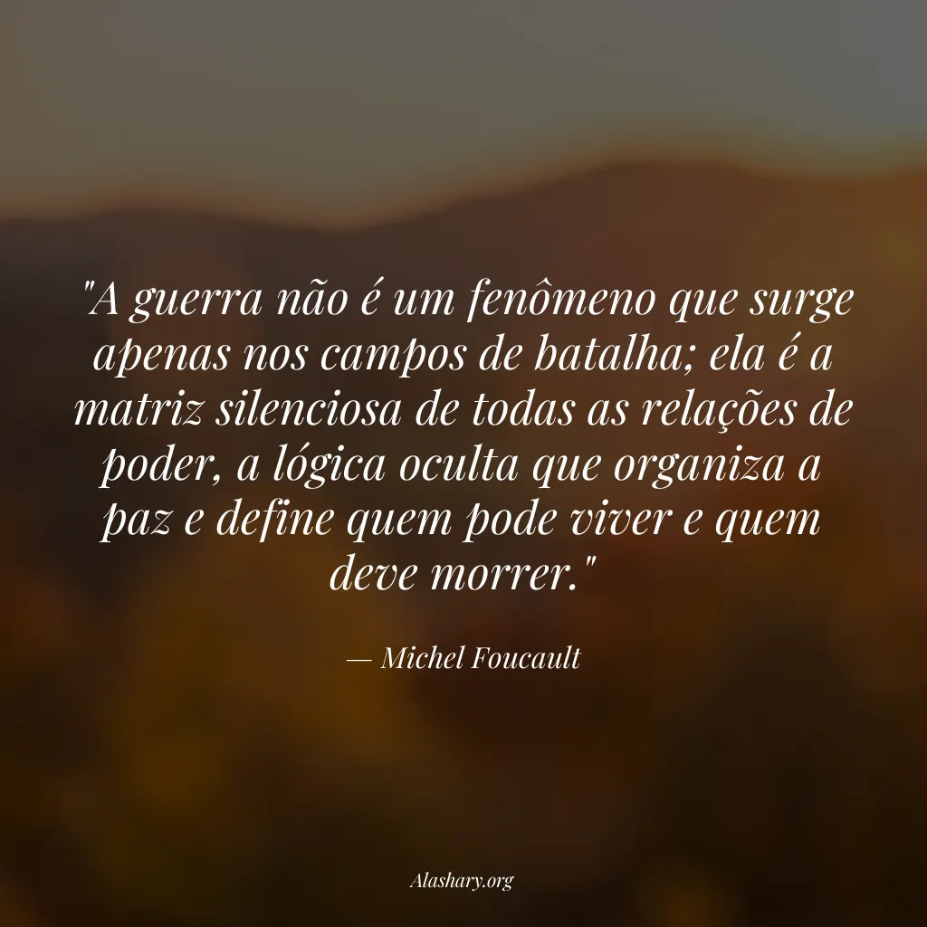 Frase de Michel Foucault