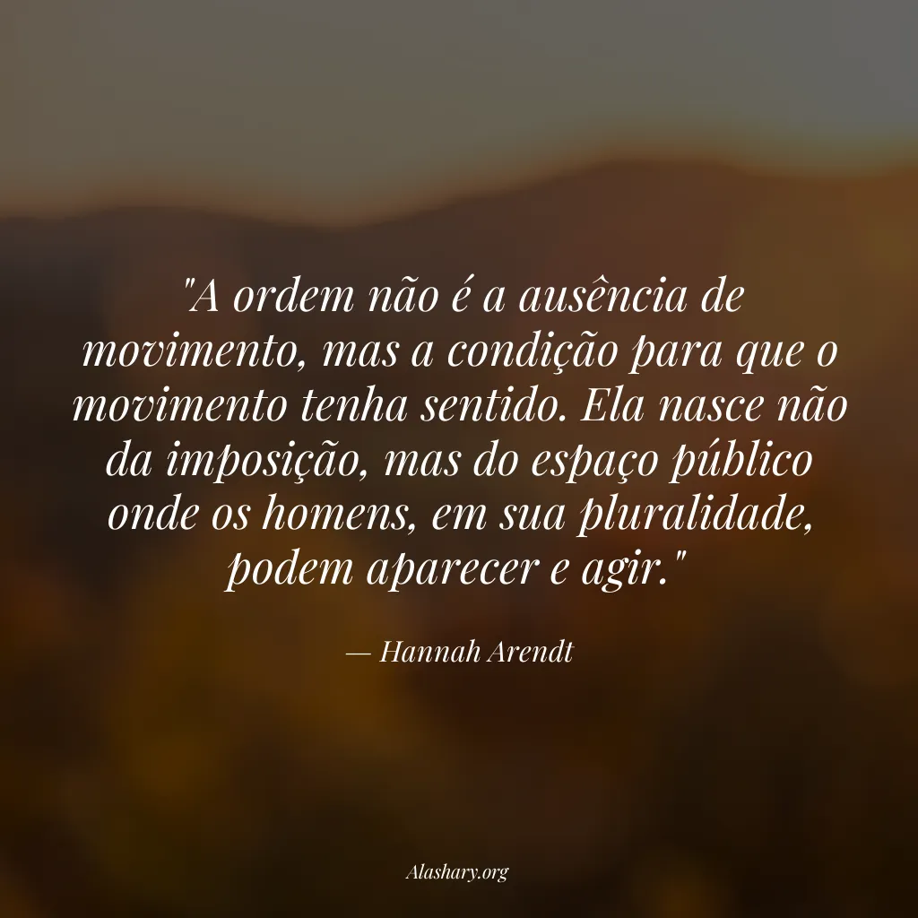 Frase de Hannah Arendt