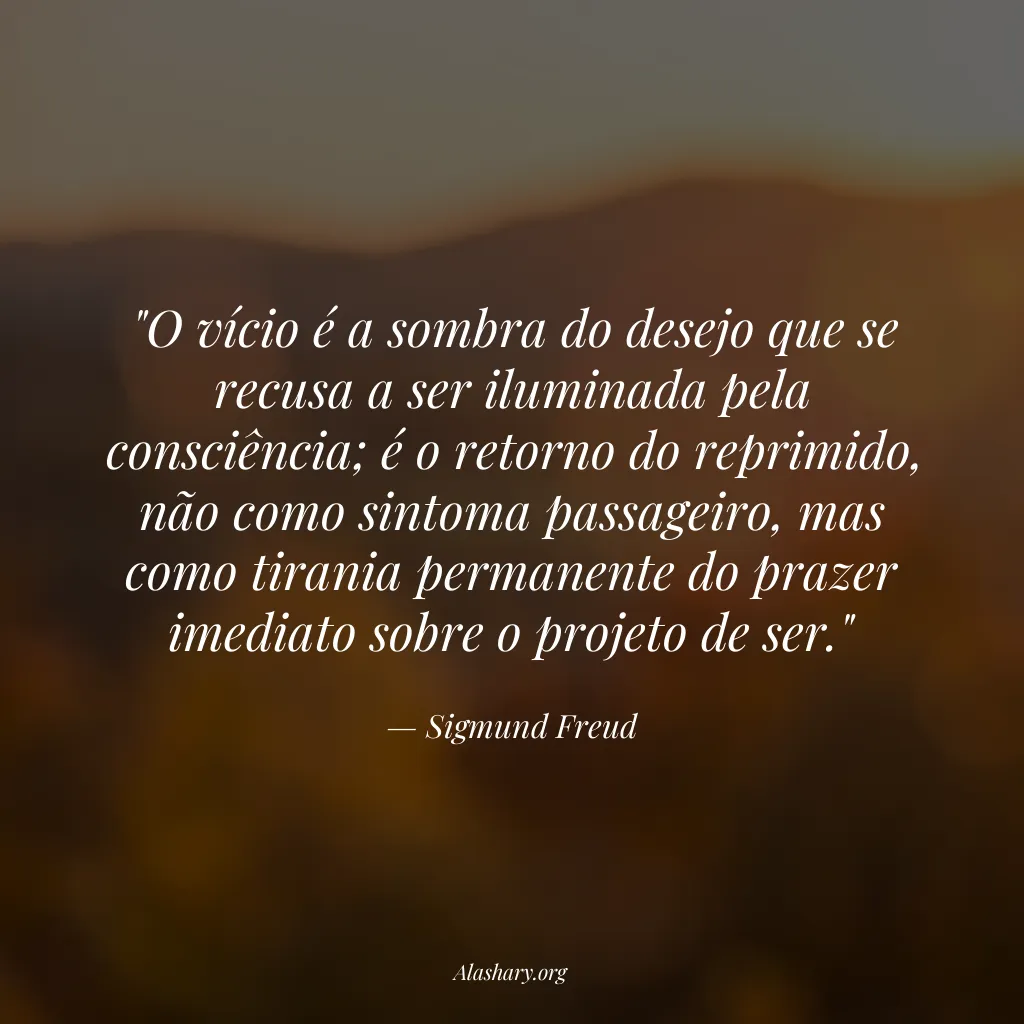 Frase de Sigmund Freud