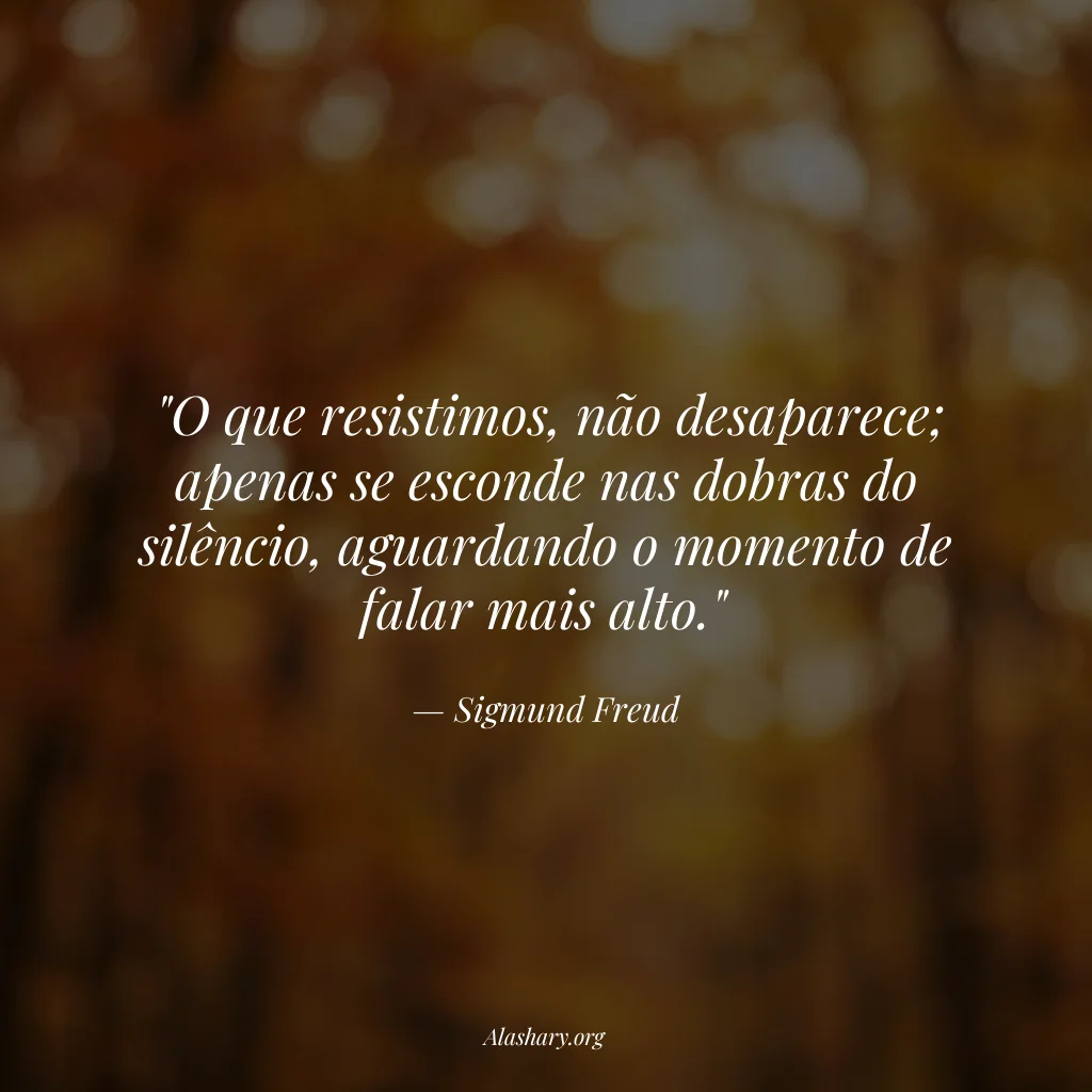 Frase de Sigmund Freud