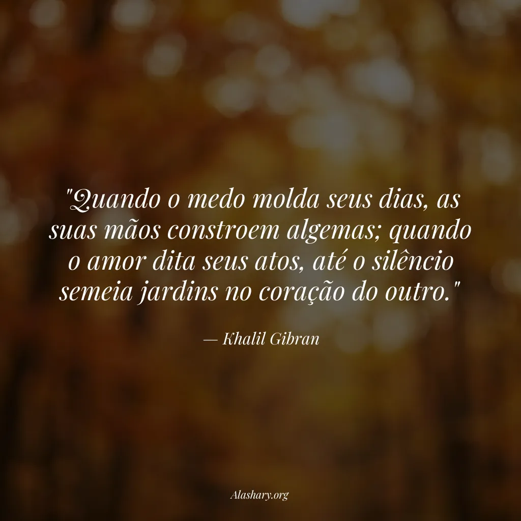 Frase de Khalil Gibran