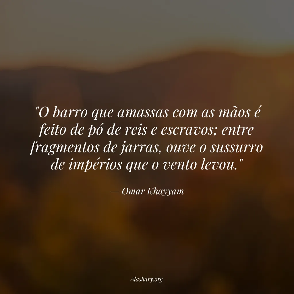 Frase de Omar Khayyam