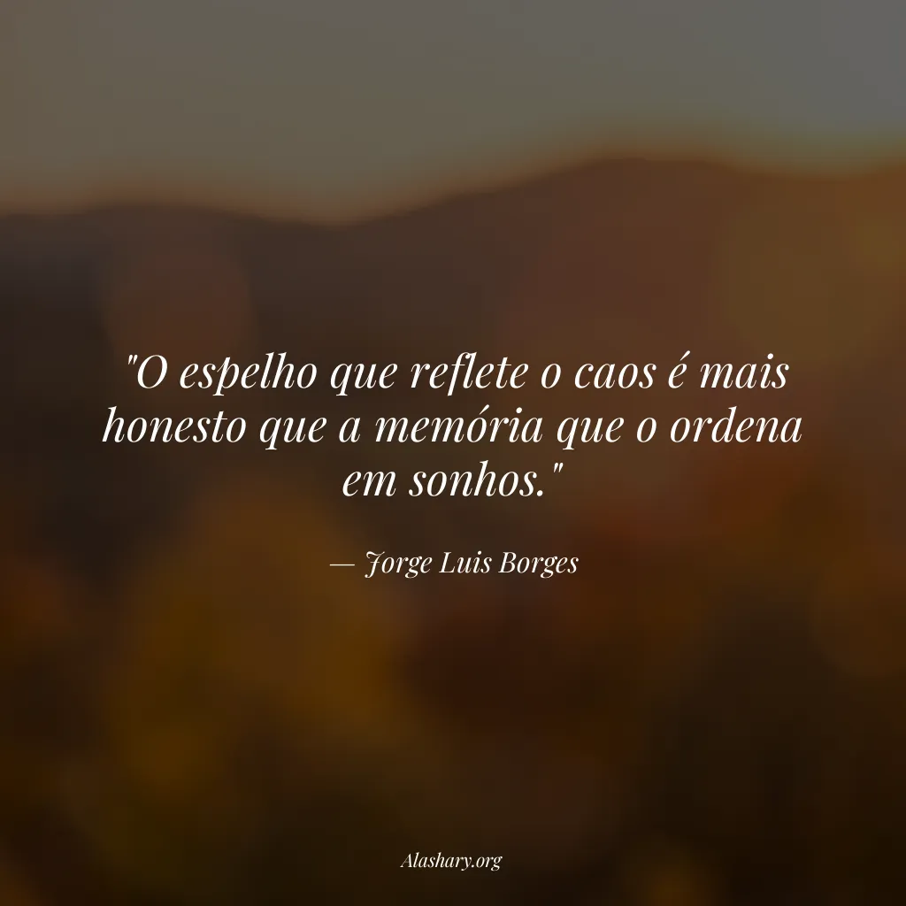 Frase de Jorge Luis Borges