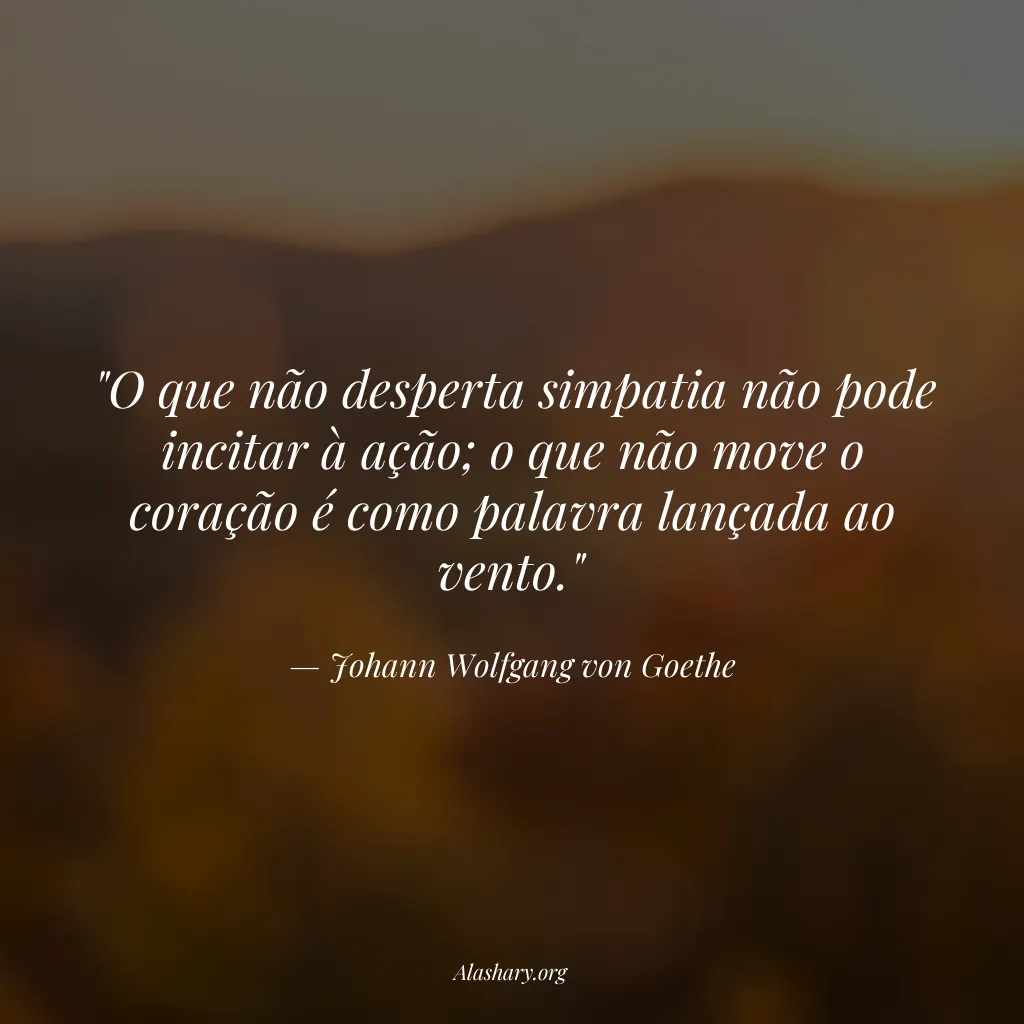 Frase de Johann Wolfgang von Goethe