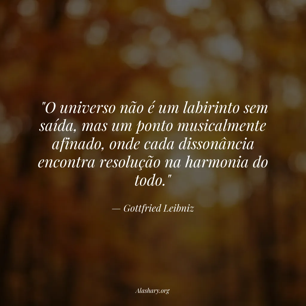 Frase de Gottfried Leibniz