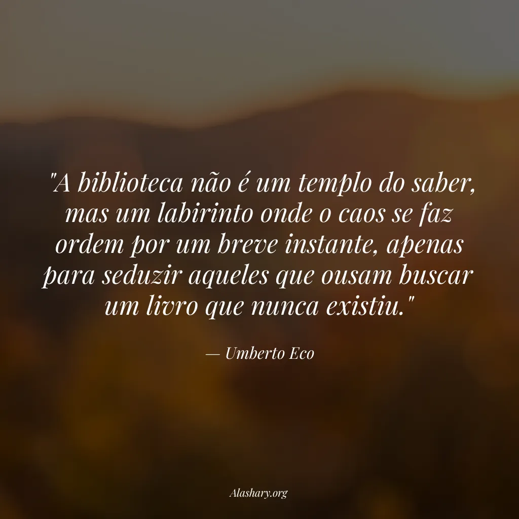 Frase de Umberto Eco
