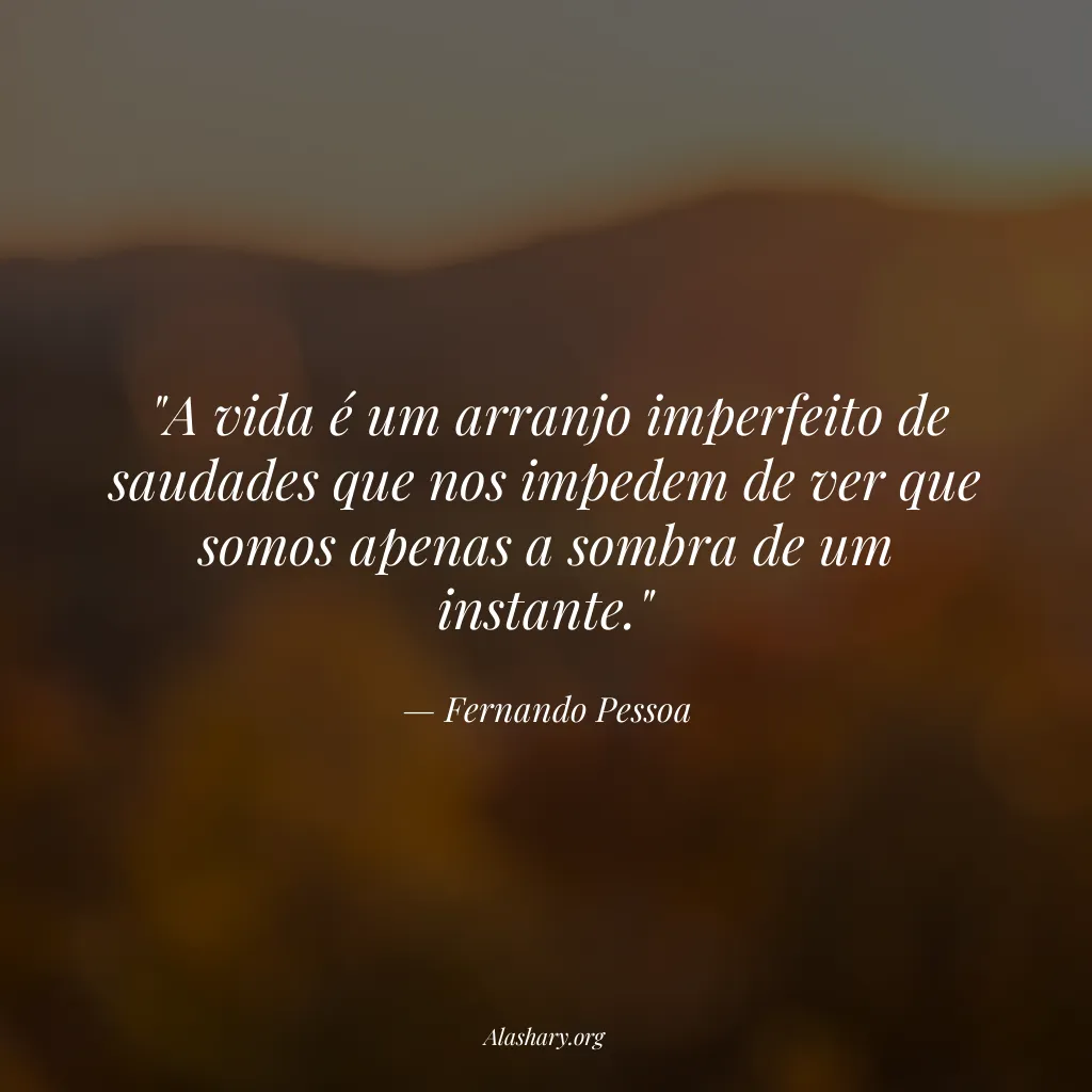 Frase de Fernando Pessoa