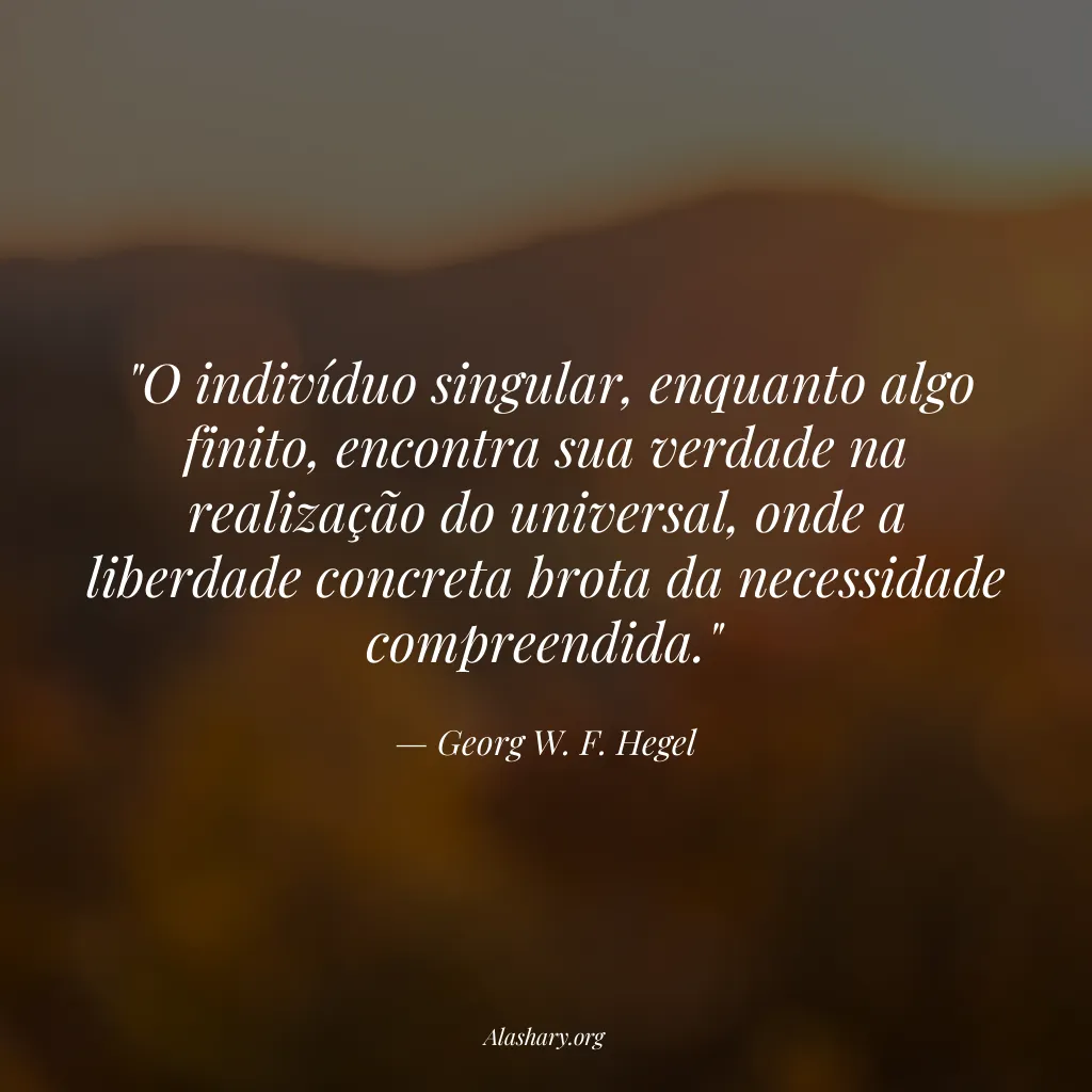 Frase de Georg W. F. Hegel