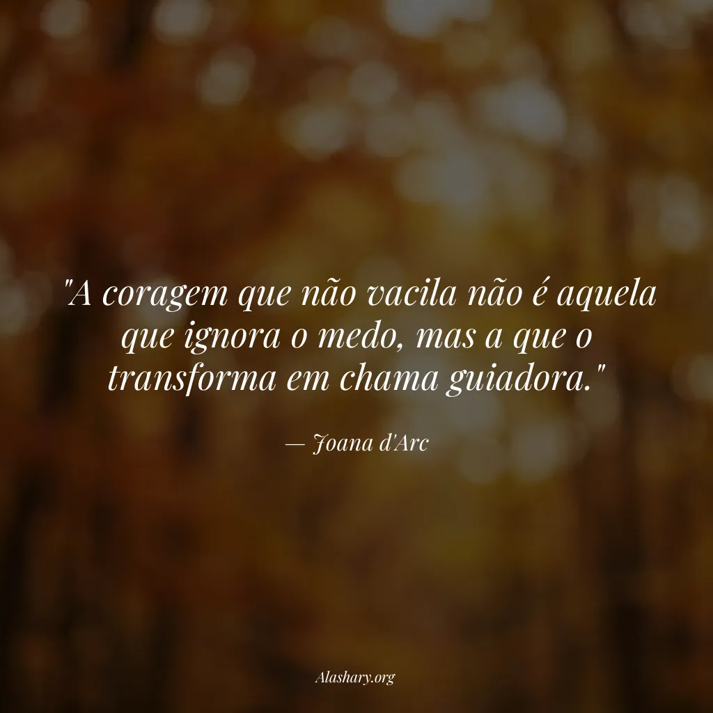 Frase de Joana d'Arc