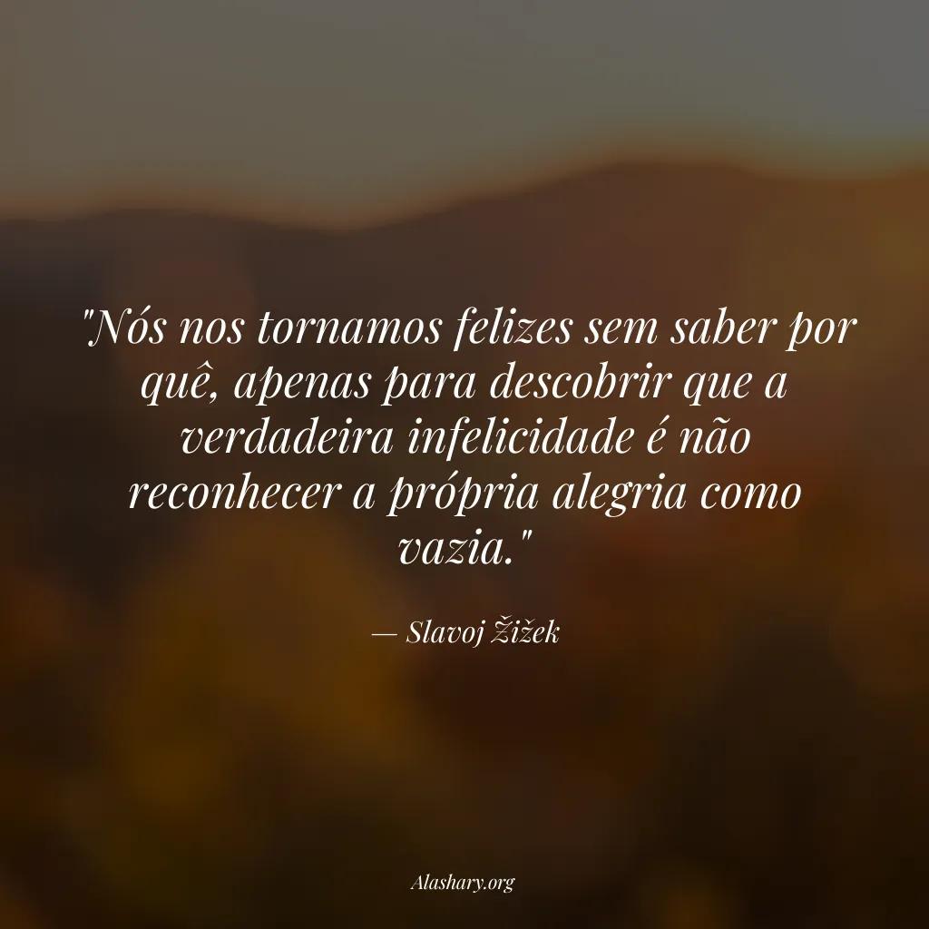 Frase de Slavoj Žižek