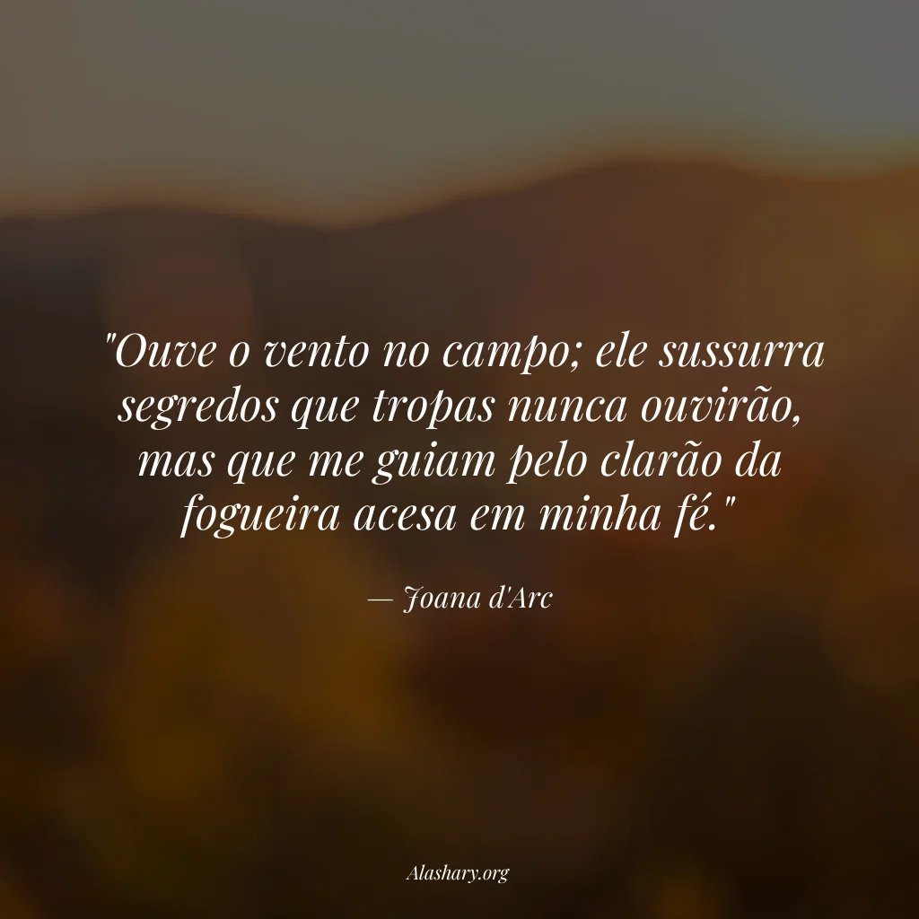 Frase de Joana d'Arc