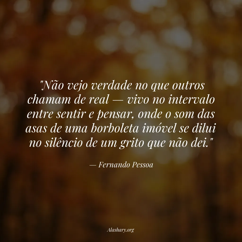 Frase de Fernando Pessoa