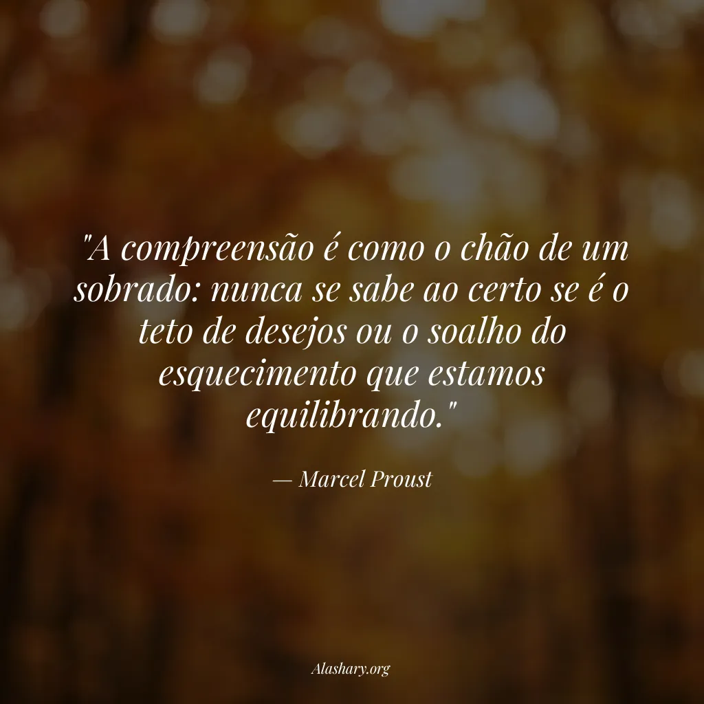 Frase de Marcel Proust