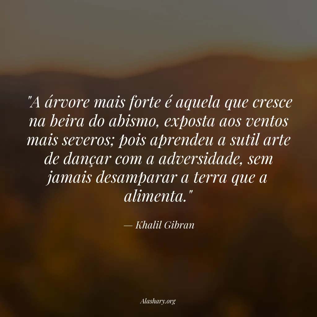 Frase de Khalil Gibran