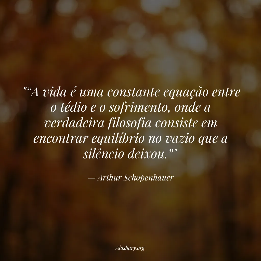 Frase de Arthur Schopenhauer