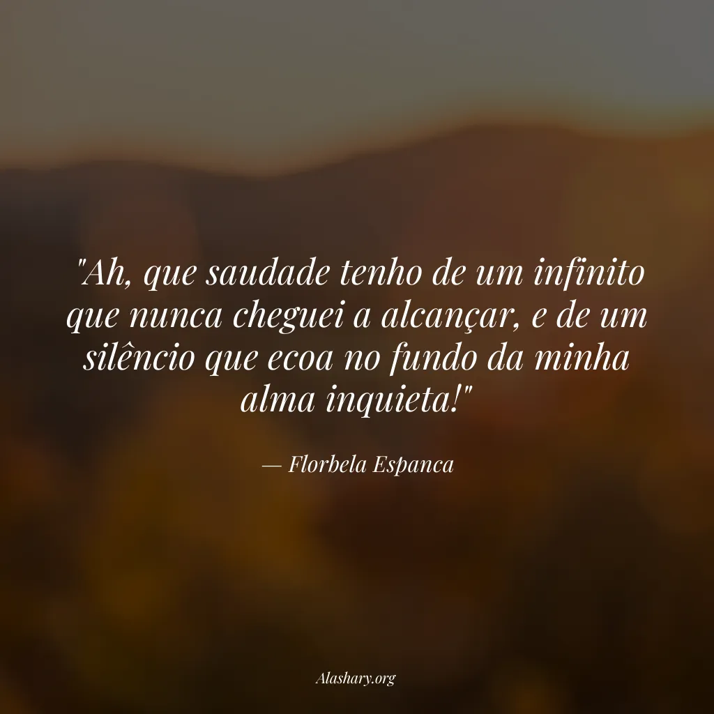 Frase de Florbela Espanca