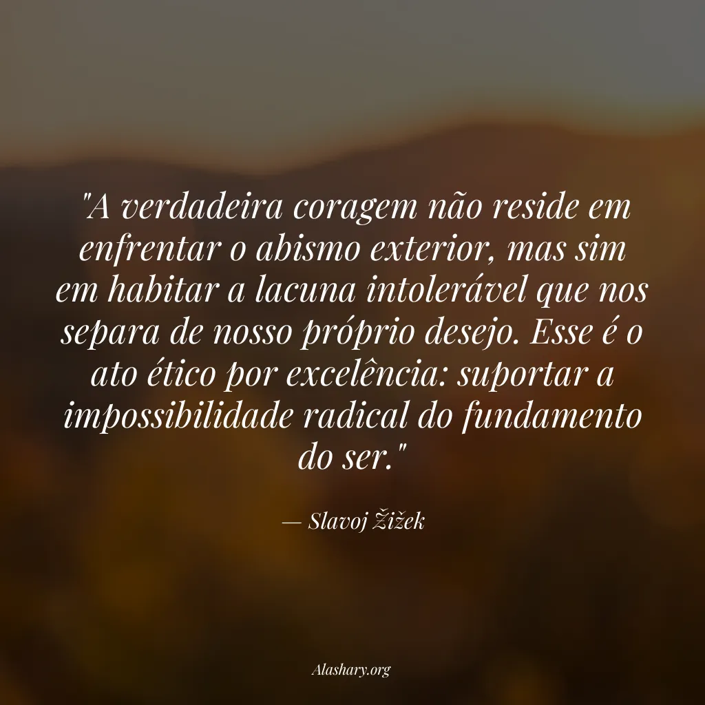 Frase de Slavoj Žižek