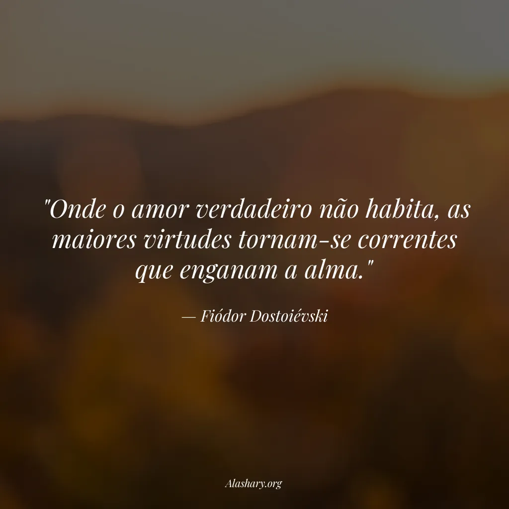 Frase de Fiódor Dostoiévski