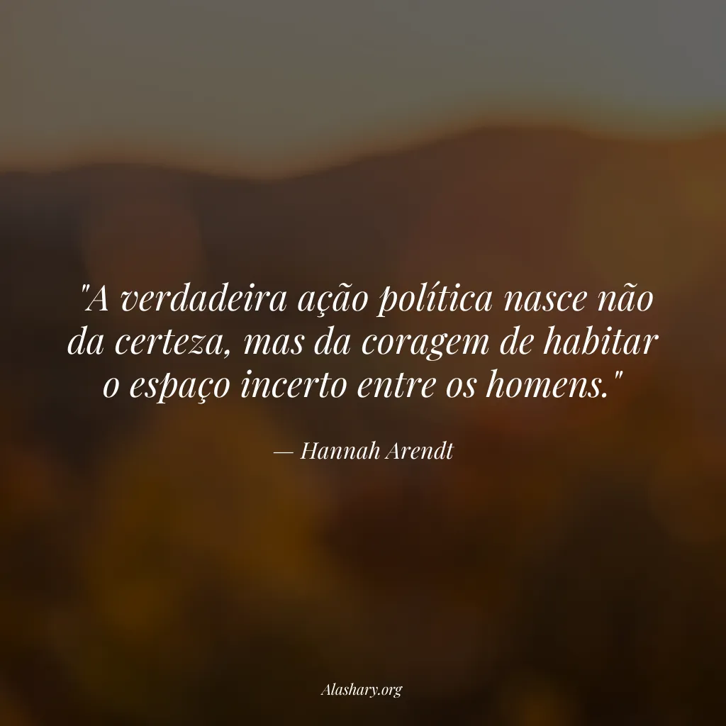 Frase de Hannah Arendt