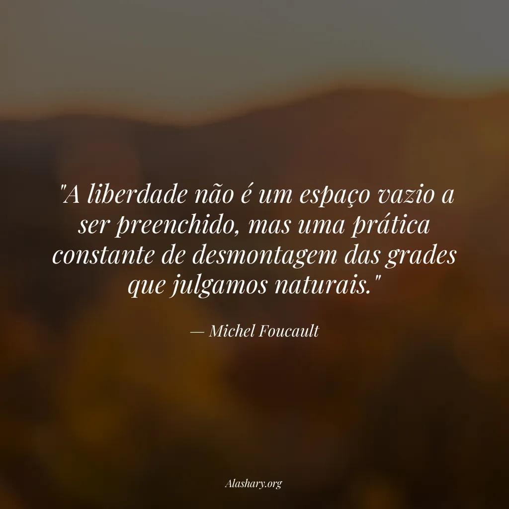 Frase de Michel Foucault
