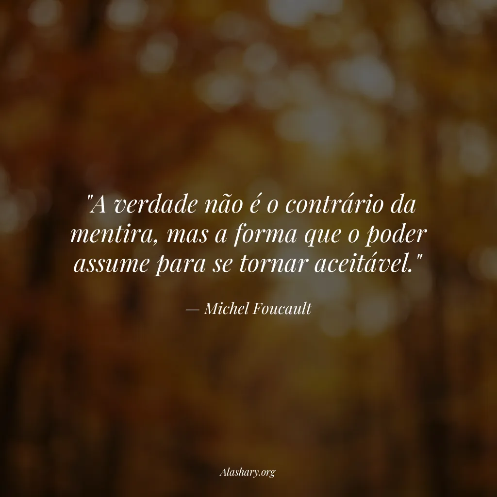 Frase de Michel Foucault